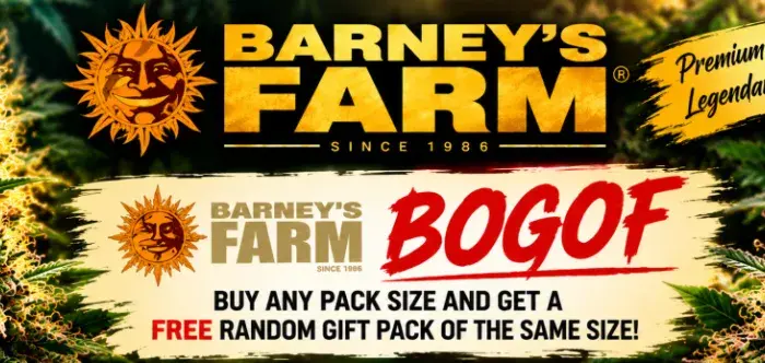 BARNEY’S FARM 1 FREE SEED WITH EVERY 3 PACK 2 FREE SEEDS WITH EVERY 5 PACK 3 FREE SEEDS WITH EVERY 10 PACK