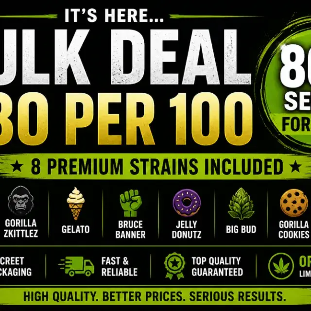 EXCLUSIVE CANNABIS SEEDS BULK DEAL £80 PER 100 PACKS FOR £800.