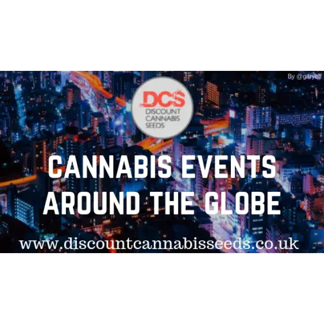 Cannabis Events - Discount Cannabis Seeds