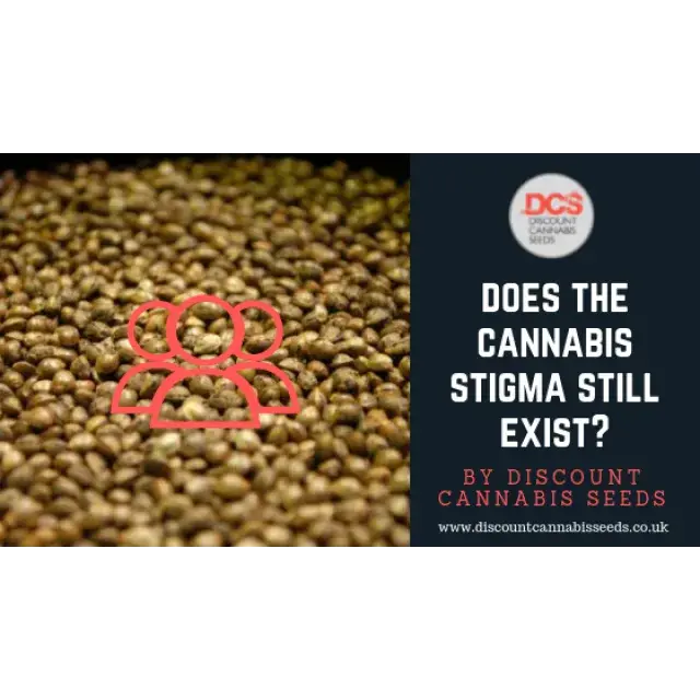 The Stigma of Cannabis - Discount Cannabis Seeds